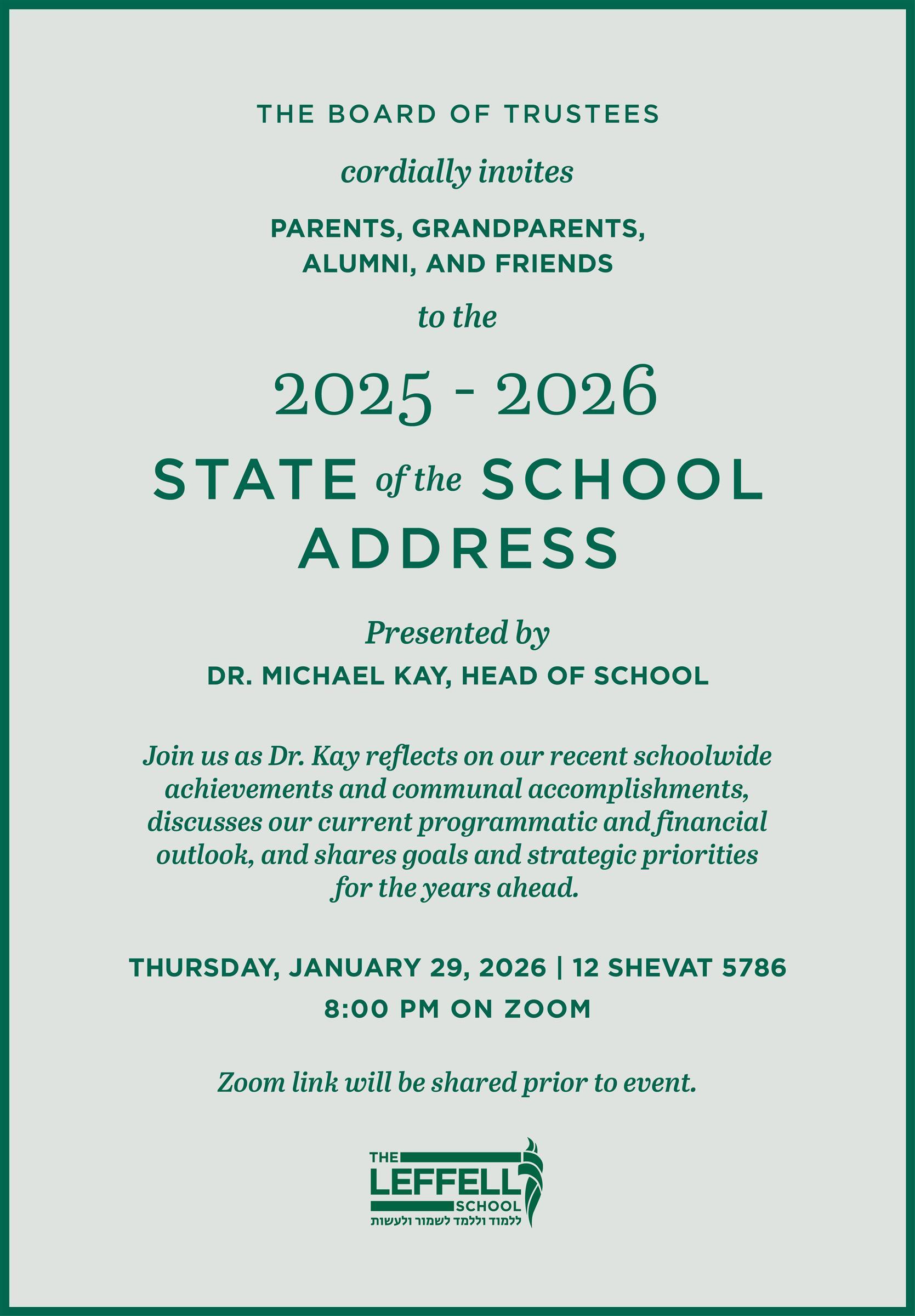 Invitation for the 2025-2026 State of the School Address by Dr. Michael Kay on January 29, 2026, at 8:00 PM on Zoom. Hosted by The Leffell School.